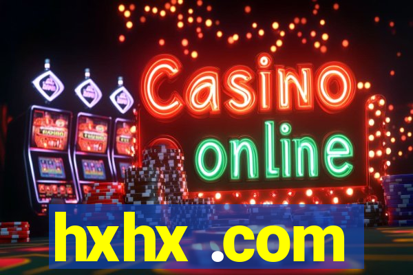 hxhx .com